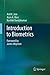 Introduction to Biometrics 2011 edition by Jain, Anil, Ross, Arun A., Nandakumar, Karthik (2011) Hardcover
