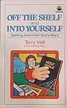 Off the shelf and into yourself: Getting more from God's Word (SonPower youth publication) Off the shelf and into yourself: Getting more from God's Word (SonPower youth publication)