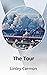 The Tour