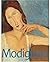 Modigliani and His Models by Braun, Emily, Brunner, Kathleen, Fraquelli, Simonetta, Silve (2006) Hardcover