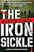 The Iron Sickle (A Sergeants Sue?o and Bascom Novel) by Martin Limon (2015-06-09)