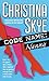 [(Code Name: Nanny)] [By (author) Christina Skye] published on (June, 2004)
