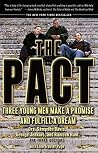 The Pact: Three Y...