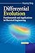 Differential Evolution: Fundamentals and Applications in Electrical Engineering 1st edition by Qing, Anyong (2009) Hardcover