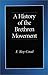 History of the Brethren Movement by Coad, F. Roy. (Regent Col... by Coad