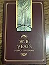 W. B. Yeats: Sele...