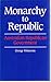 Monarchy to Republic: Australian Republican Government