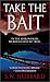 Take the Bait by S.W. Hubbard (2004-03-15)