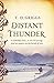 Distant Thunder by T D Griggs (2013-01-03)