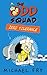 (The Odd Squad: Zero Tolerance (Odd Squad 2)) [By: Fry, Michael] [May, 2014]