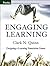 Engaging Learning: Designing e-Learning (text only) by C.N.Quinn