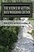 The Science of Getting Rich Workbook Edition by Wallace D. Wattles (2013-12-03)