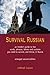 Survival Russian, Expanded Second Edition by Mikhail Ivanov by Mikhail Ivanov