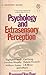 Psychology and Extrasensory...