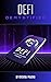 DeFi Demystified: Unlocking...