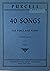 40 Songs for Voice and Pian...