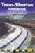 Trans-Siberian Handbook [TRANS SIBERIAN HANDBK 7/E]