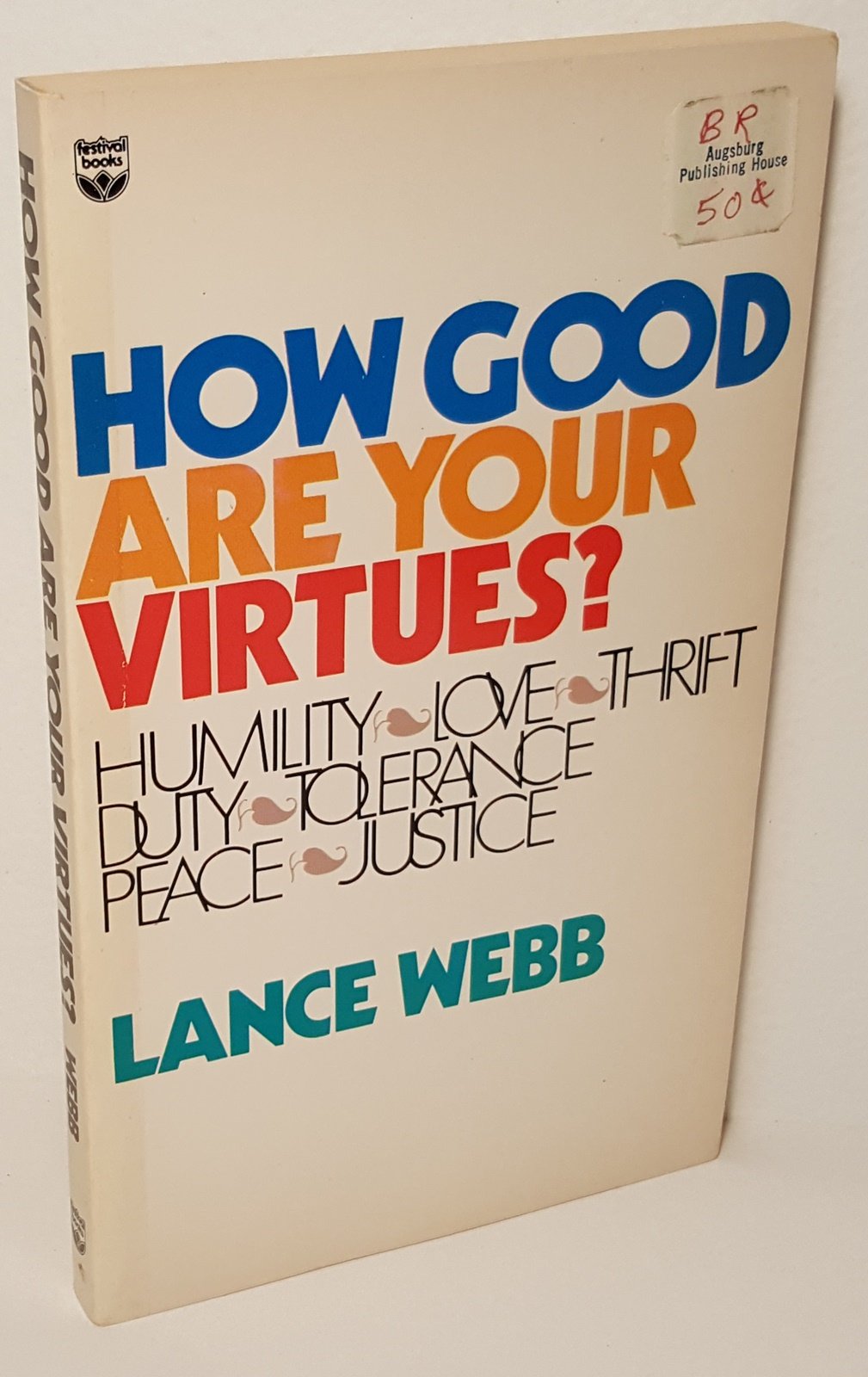 How Good Are Your Virtues? (Paperback)
