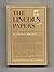 The Lincoln Papers: the Sto...