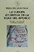 La Europa Atlántica En La Edad Del Bronce: Un Viaje A Las Raíces De La Europa Occidental