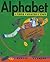 Alphabet Under Construction by Denise Fleming (2006-07-01)