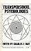 Transpersonal Psychologies by Charles T. Tart (1992-01-06)