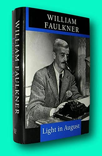 Rare William Faulkner / LIGHT IN AUGUST 1997 [Hardcover] Faulkner, William