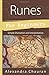 Runes for Beginners: Simple Divination and Interpretation by Alexandra Chauran (2016-11-08)
