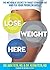 [(Lose Weight Here)] [Autho...