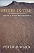 Rivers in Time: The Search for Clues to Earth's Mass Extinctions by Peter D. Ward (2000-03-15)