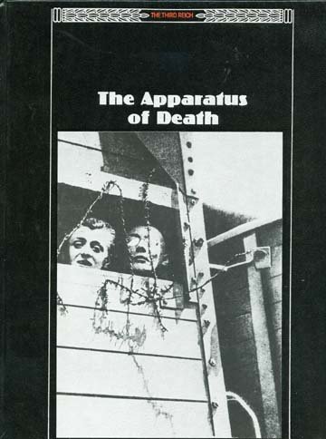 The Apparatus of Death (The Third Reich) by Time-Life Books (1992-02-02)