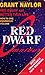 Red Dwarf Omnibus: Red Dwarf And Better Than Life by Grant Naylor (1992-11-03)