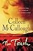The Touch by Colleen McCullough Doctor of Neurophysiology (2004-11-04)