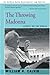 The Throwing Madonna: Essays on the Brain by William H. Calvin (2001-01-17)