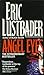 Angel Eyes by Eric Van Lustbader (1992-12-23)