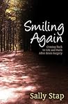 [Smiling Again] (By: Sally Stap) [published: March, 2014]