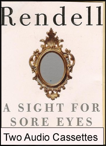 A Sight for Sore Eyes (A Spellbinding Tale of Murder and Redemption) [2 Audio Cassettes]
