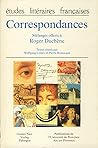 Correspondances: Mélanges offerts à Roger Duchêne (Etudes littéraires françaises) (French Edition)