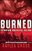 Burned (Titanium Security Series) (Volume 3) by Kaylea Cross (2013-12-19)