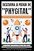 Descubra o poder do Phygital by Eric Daniel