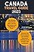 Canada Travel guide 2023: T...