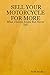 SELL YOUR MOTORCYCLE FOR MORE by Scott Jacobs