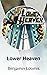 Lower Heaven