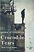 Crocodile Tears by Mark O'Sullivan (2013-04-25)