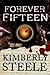 Forever Fifteen 2ND EDITION