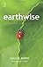 Earthwise: A Guide to Hopeful Creation Care by Calvin B DeWitt(May 20, 2011) Paperback