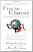 Free to Choose