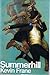Summerhill - by Kevin Frane (Signed Copy)