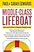 Middle-Class Lifeboat: Careers and Life Choices for Navigating a Changing Economy by Paul Edwards (2008-01-01)