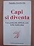 Capi si diventa - Una guida...